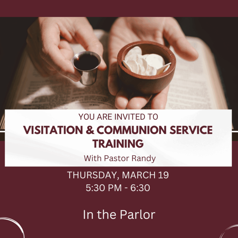 Visitaion and Communion Service Training